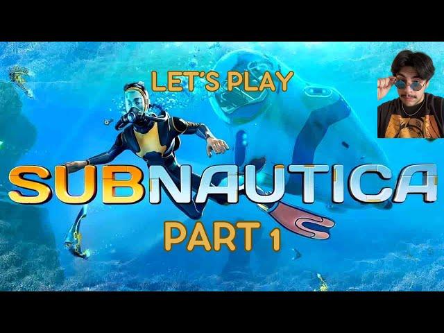 SCARY OCEAN GAME - Let's play SUBNAUTICA Part 1