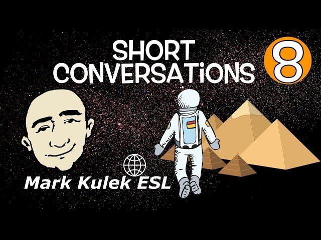 Short Conversations - Traveling + much more | Mark Kulek - ESL