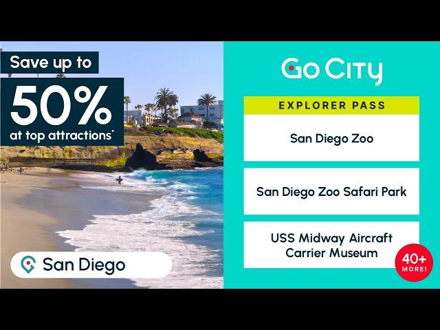 San Diego Explorer Attraction Pass | Save up to 50% with Go City