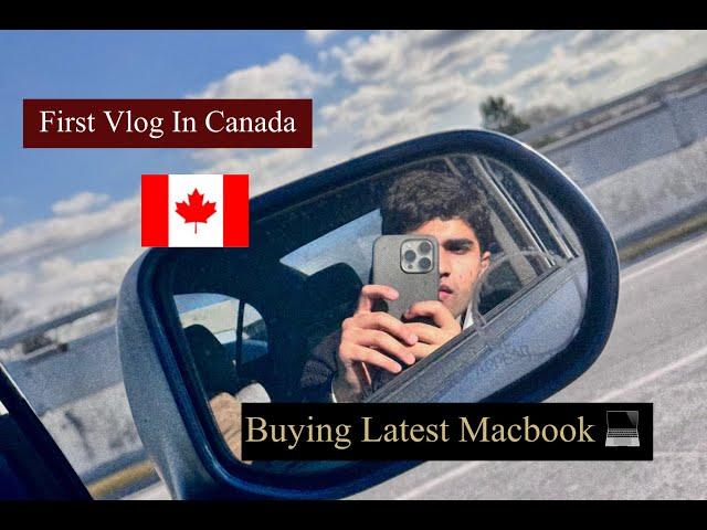 Finally in Canada | Buying a new Laptop