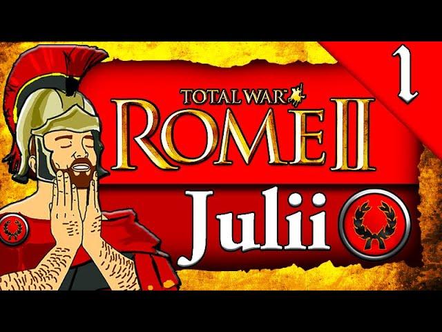 JULII IN ROME 2! Total War Rome 2: Julii Roman Campaign Gameplay #1