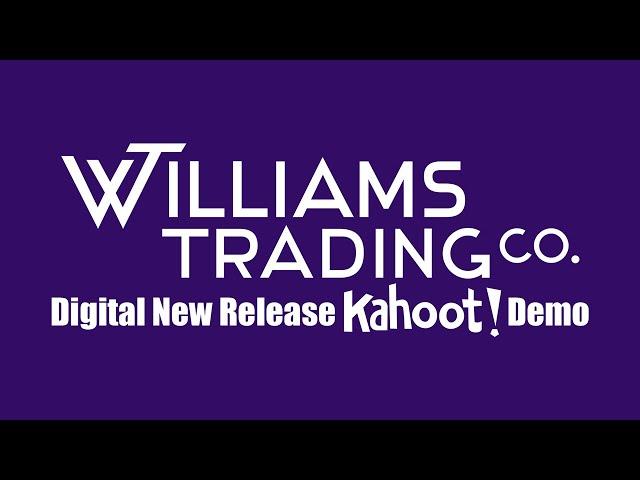 KAHOOT Williams Trading Co.