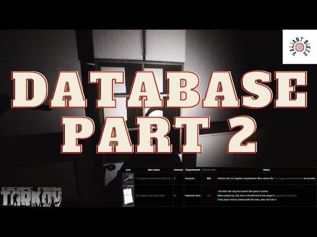 Database Part 2 | Escape From Tarkov Quest Guide