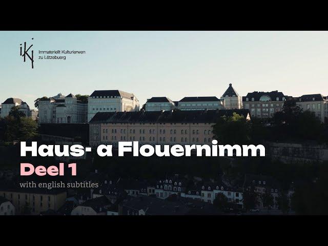 IKI - Haus- a Flouernimm Part 1 - Fieldnames (with english subtitles)