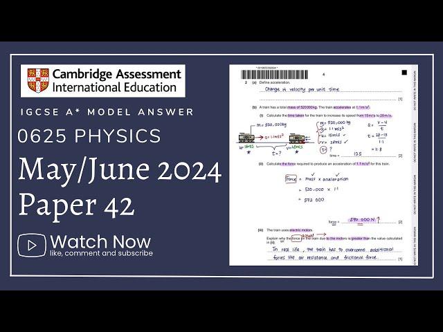 IGCSE Physics Paper 42 - May/June 2024 - 0625/42/M/J/24 (Q1-6) SOLVED