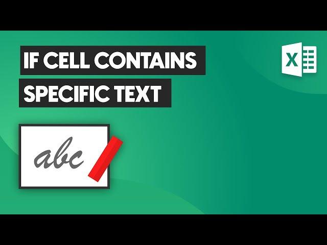 Excel IF Function IF Cell Contains specific text - Partial Match and Exact Match - REGEXTEST