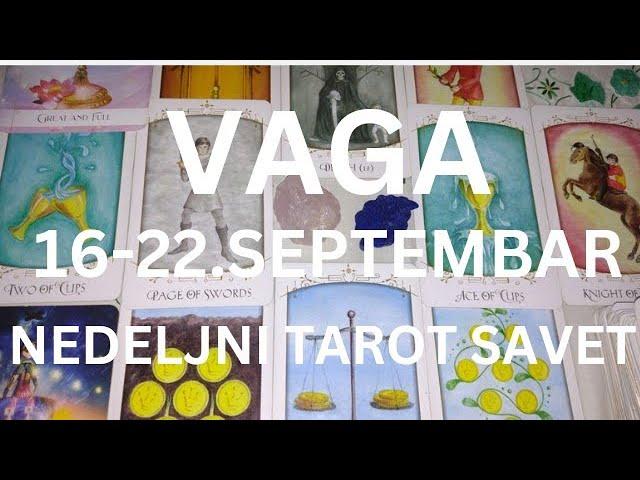 VAGA Ljubav nije varka, zato otvorite srce ️ NEDELJNI TAROT SAVET 16-22.SEPTEMBAR