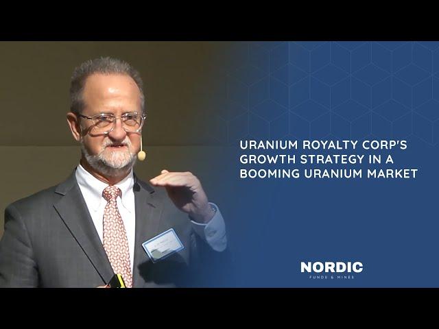 Uranium Royalty Corp. Presentation | Nordic Funds and Mines 2024