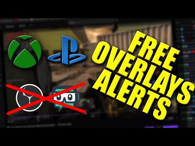 FREE Twitch Alerts and Overlay for XBOX One/Series/PS4/PS5 Console Without OBS/SLOBS or Capture Card