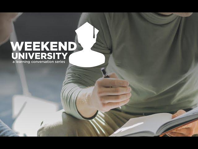Introducing Weekend University