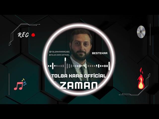 TOLGA KARA - ZAMAN  (official music video)