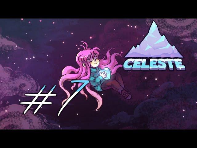 Celeste || Прохождение без комментариев #7 - Средоточие