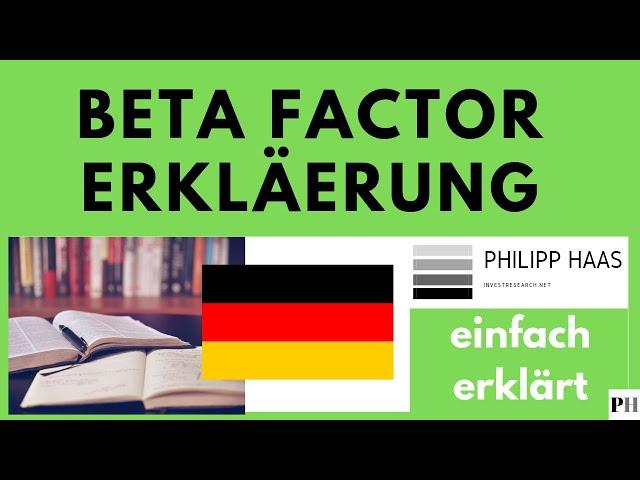 Beta Factor - was ist das? Berechnung Beta Faktor bei Aktien und Erklärung auf deutsch