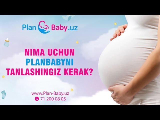 Nima uchun PlanBaby ni tanlashingiz kerak?