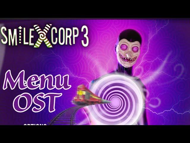 Smiling x Corp 3 menu, ambient music V2