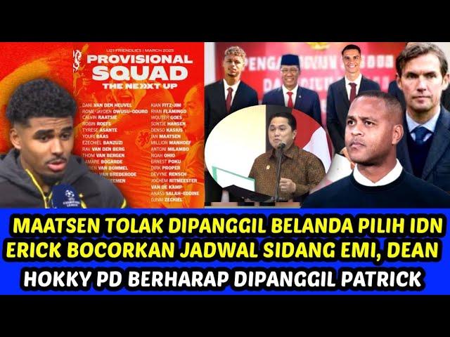 ERICK BOCORKAN JADWAL SIDANG DPR DEANMAATSEN TOLAK DIPANGGIL BELANDA PILIH IDN? HOKKY PD DIPANGGIL