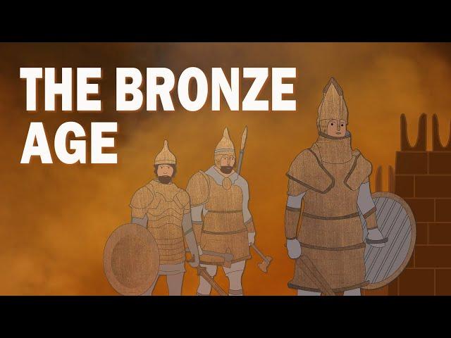 The Bronze Age | What Was the Bronze Age | The End of the Bronze Age