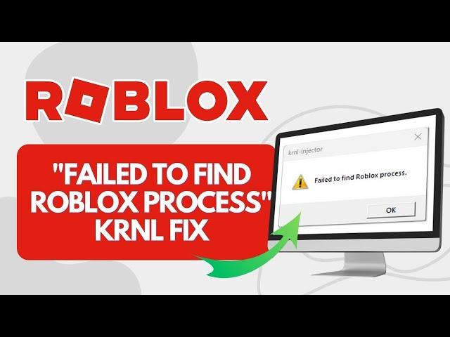 How to fix "Failed to find Roblox process" krnl (Quick Fix)