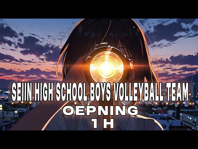 Seiin High School Boys Volleyball Team Op [1 HOUR ]