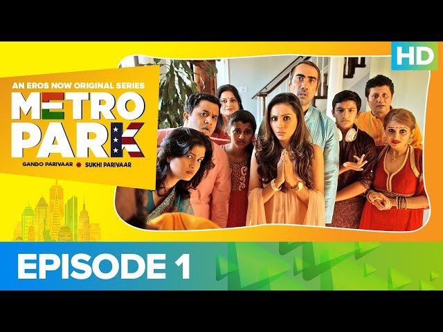 Metro Park Episode 1 - New Beginnings | An Eros Now Original Series | Watch All Episodes On Eros Now