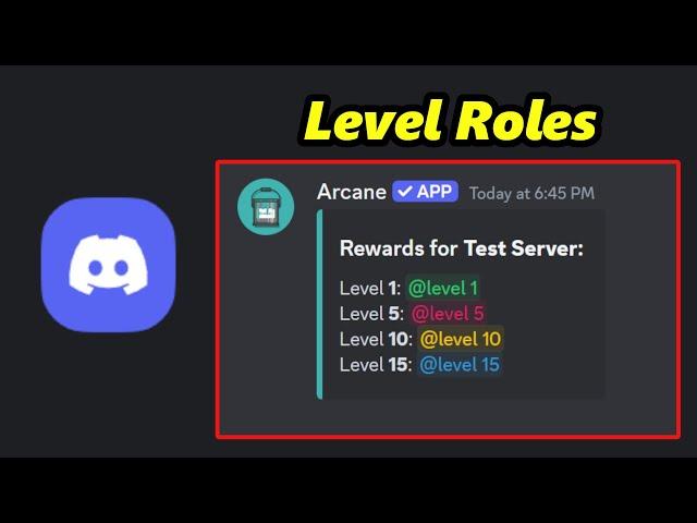 Setup Level Roles Using Arcane Bot (Rank Roles)