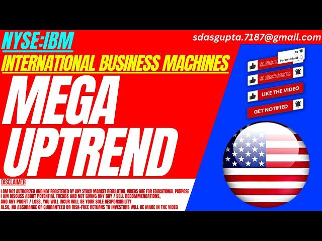 MEGA UPTREND : INTERNATIONAL BUSINESS MACHINES STOCK ANALYSIS | IBM STOCK