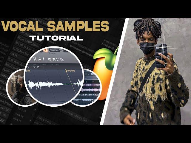 How To Make INSANE Vocal Samples From Scratch! | Fl Studio 20