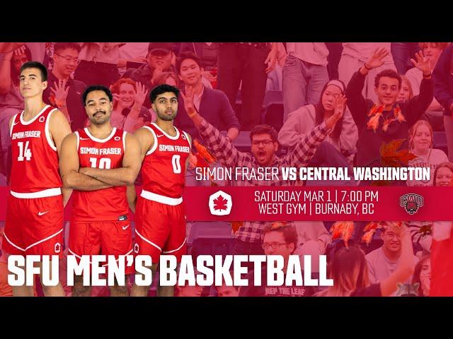 SFU Men's Basketball: Red Leafs vs Central Washington - March 1st, 2025 | SENIOR NIGHT