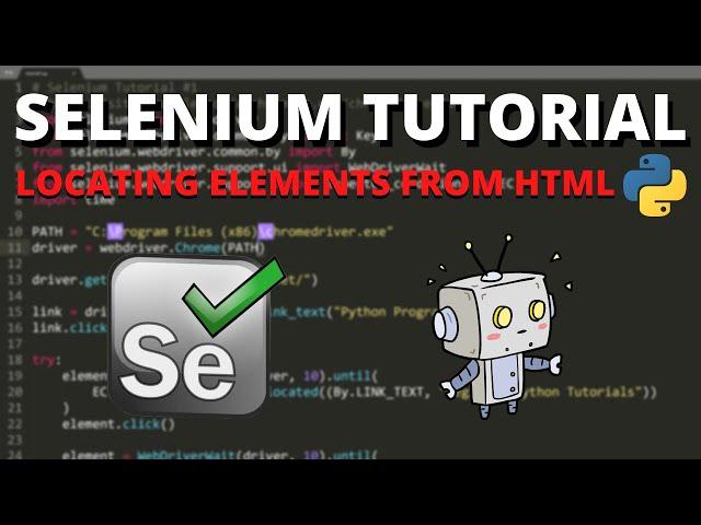 Python Selenium Tutorial #2 - Locating Elements From HTML