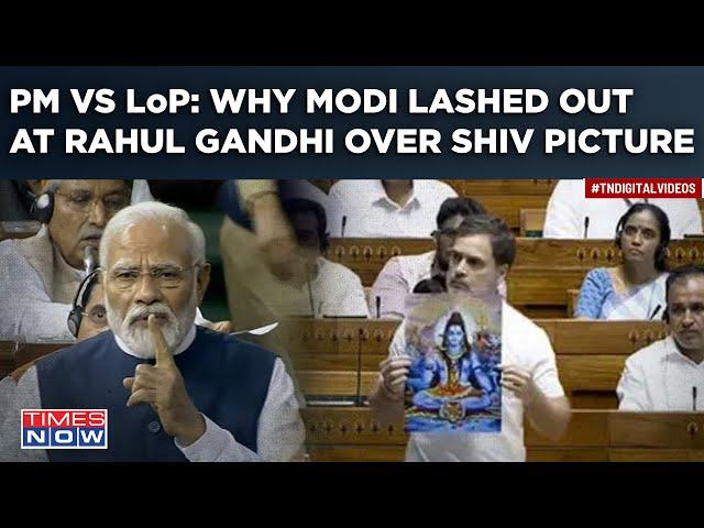 Angry Modi Vs Rahul Gandhi In Lok Sabha| 1st Direct PM Vs LoP Parliament Clash Over Shiv Picture?