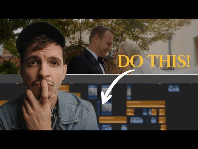 One Video Editing Technique That Can TRANSFORM your Wedding Films - 6 Video Editing Tips
