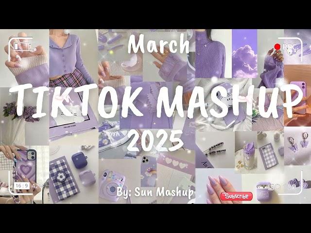 Tiktok Mashup March 2025 (Not Clean)