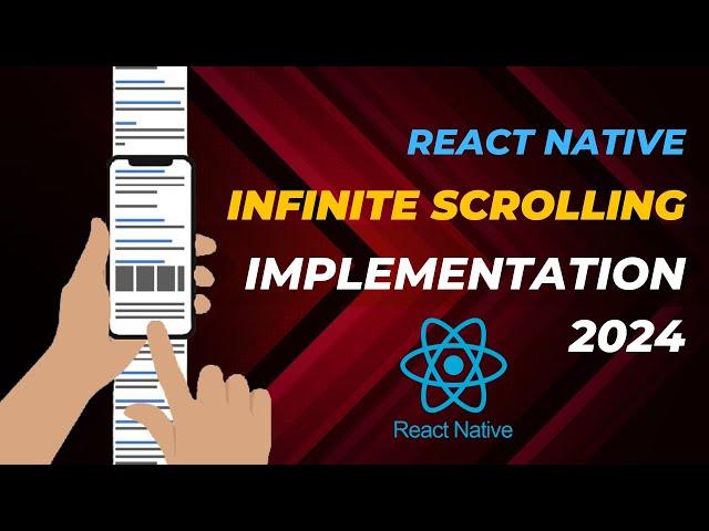 Infinite scrolling, Lazy loading in React native application