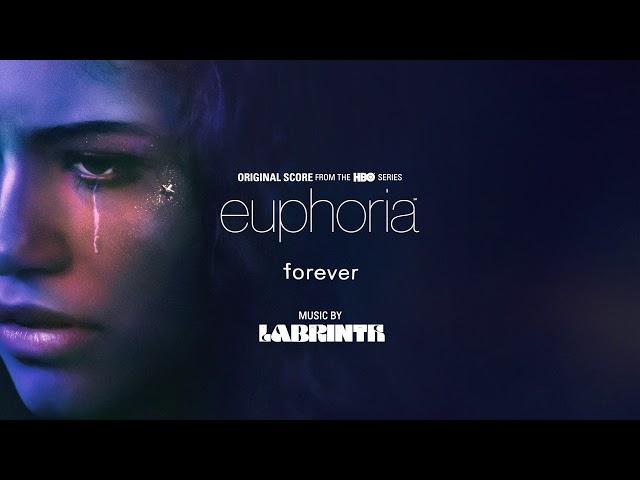 Labrinth – Forever (Official Audio) | euphoria (Original Score from the HBO Series)