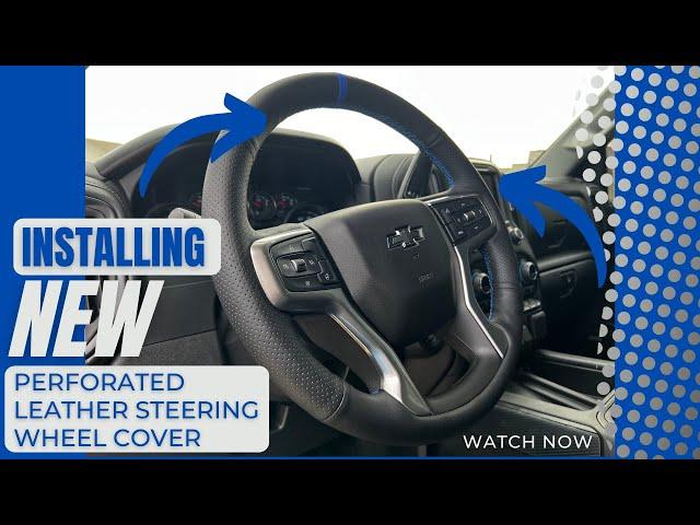 Installing New Perforated Leather Steering Wheel Cover (From East Detailing)