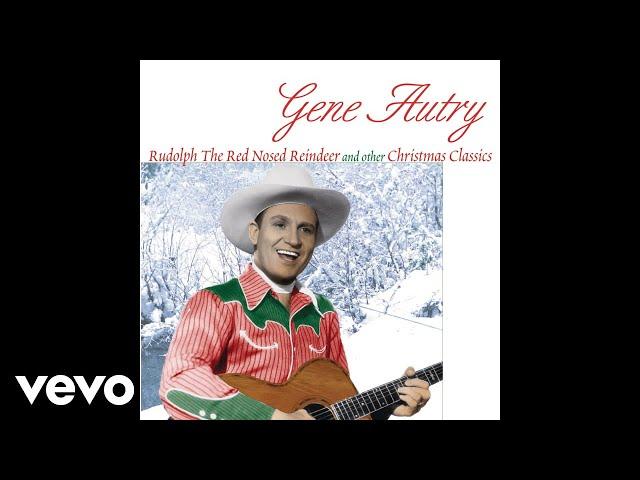 Gene Autry - Rudolph the Red-Nosed Reindeer (Audio)