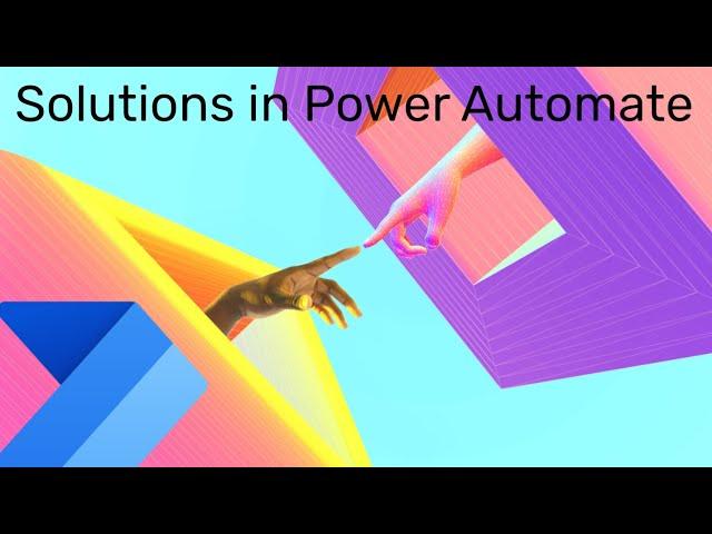 Solutions in Power Automate Part 1 Managed and Unmanaged | Power Automate Solutions.