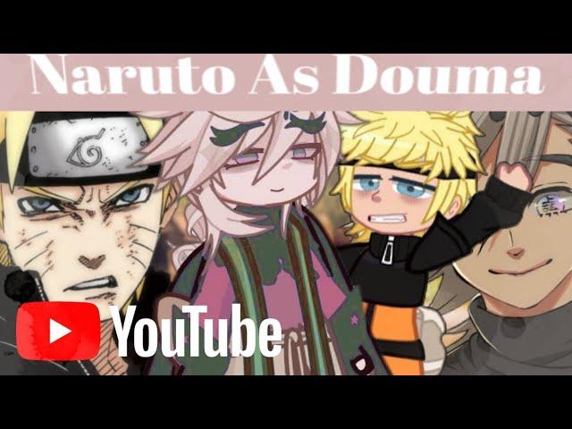 Reaction To Naruto As Douma || Gacha Life || n1kbaby ||