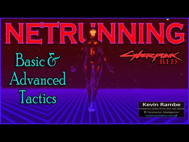 Netrunning: Basic and Advanced Tactics For Cyberpunk Red (Timestamps Available)