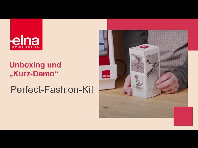 Unboxing - Perfect-Fashion-Kit für die elna eXcellence 770 | Elna Deutschland GmbH