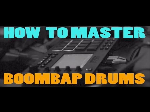 How to master Boombap drums - Akai Mpc working the swing