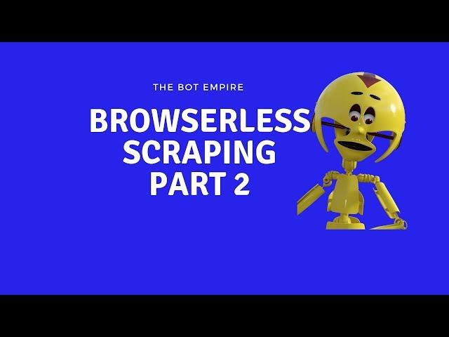 Browserless scraping part 2 Regex - Browser automation studio