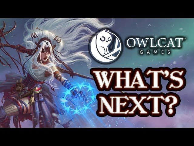 What Should Owlcat Work On Next?