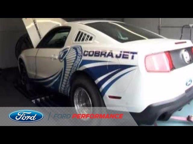 2012 Cobra Jet Dyno Test | Cobra Jet Mustang | Ford Performance