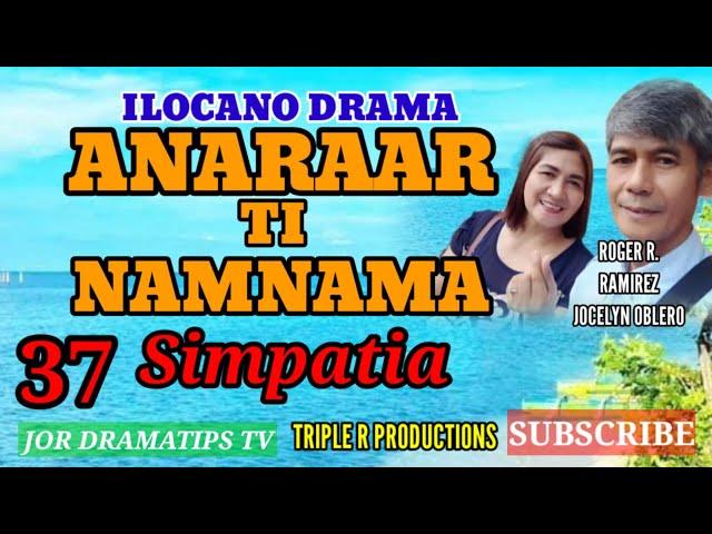 SIMPATIA#37 #anaraartinamnama #ilocanodrama #lovestory #lifestyle #RogerRRamirez #jordramatipstv