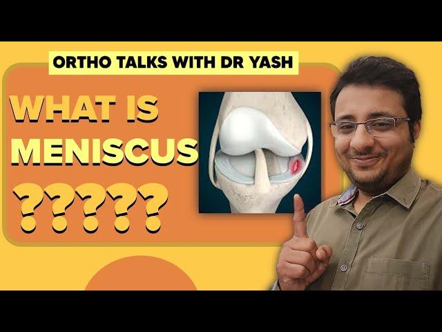 What is Meniscus ?? Understanding Meniscal Tears ...Orthopaedic Surgeon Explains