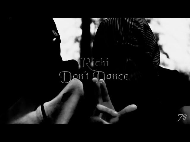 Richi (MaliStrip) - Don't Dance [Music Visuals] | 7s