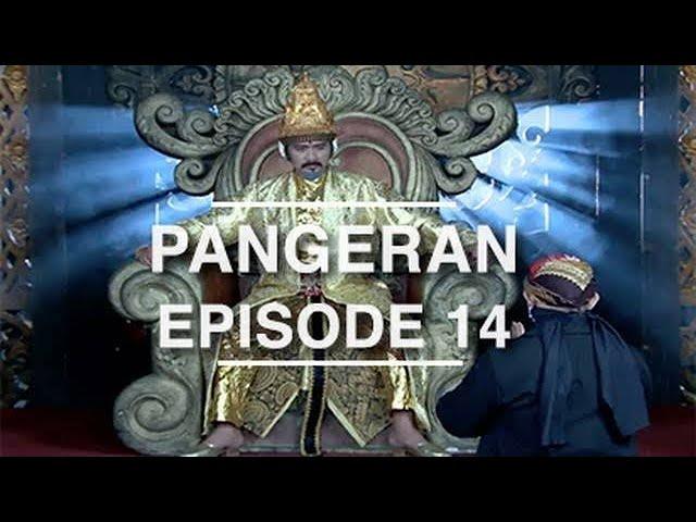 Pangeran - Episode 14