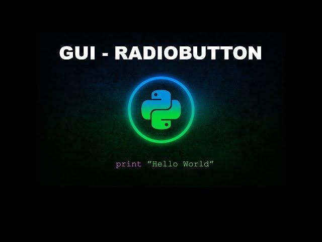 Radiobutton - Python Programming