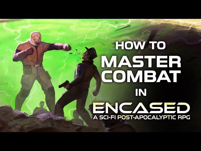 How to Master Combat? — Encased RPG Development Update #11